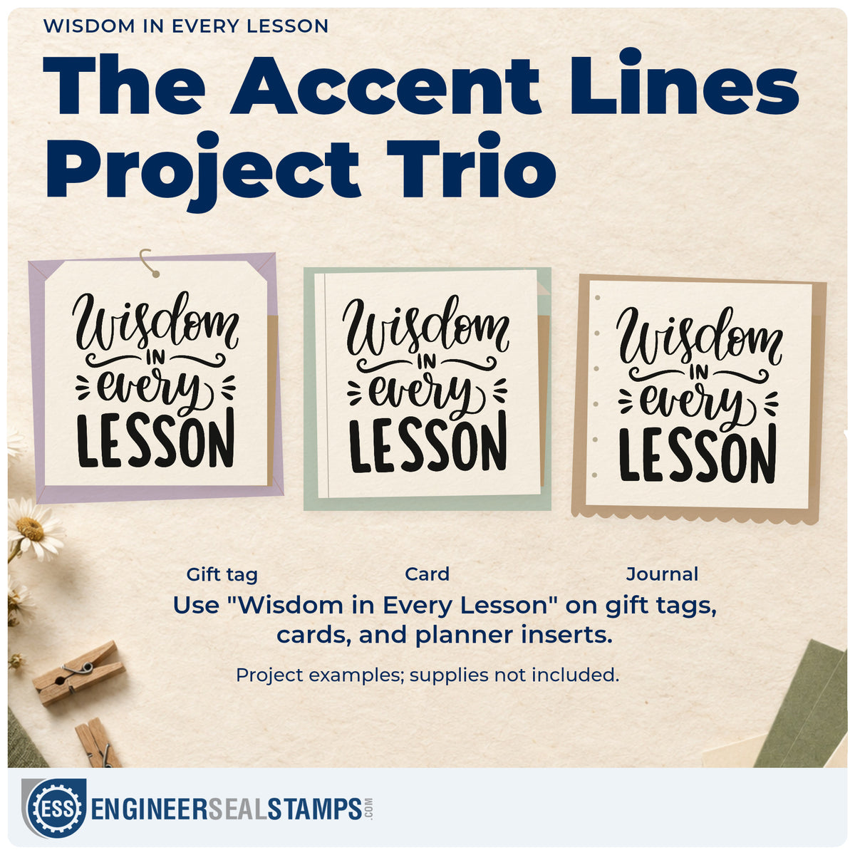 Three project examples made with the Wisdom In Every Lesson Script Lettering Rubber Stamp – Duo Hand, including resource tub labels.