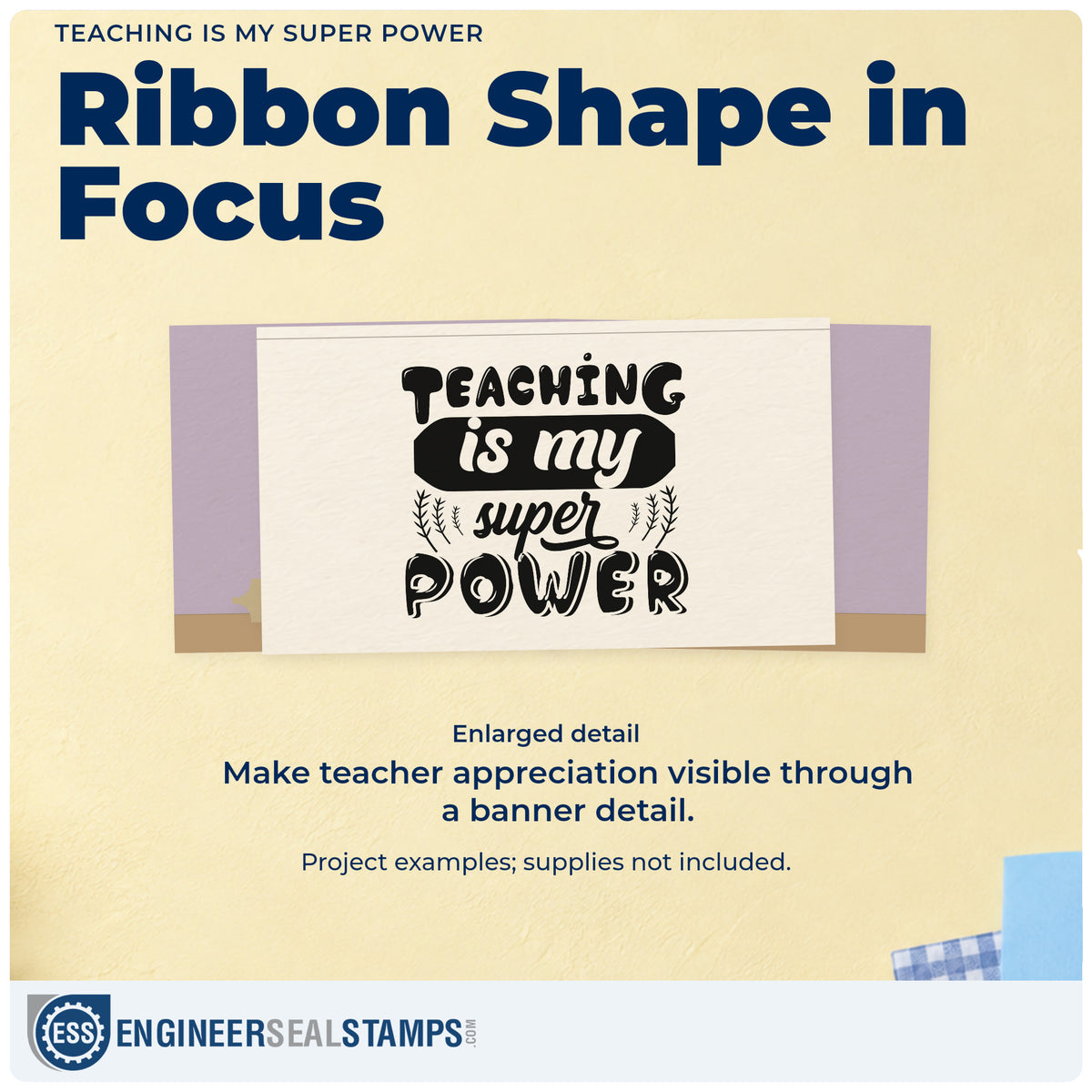 Enlarged detail of the Teaching Is My Super Power Leaf Sprig Accent Self-Inking Craft Stamp imprint. “Teaching Is My Super Power” features a dark banner and leafy sprigs.