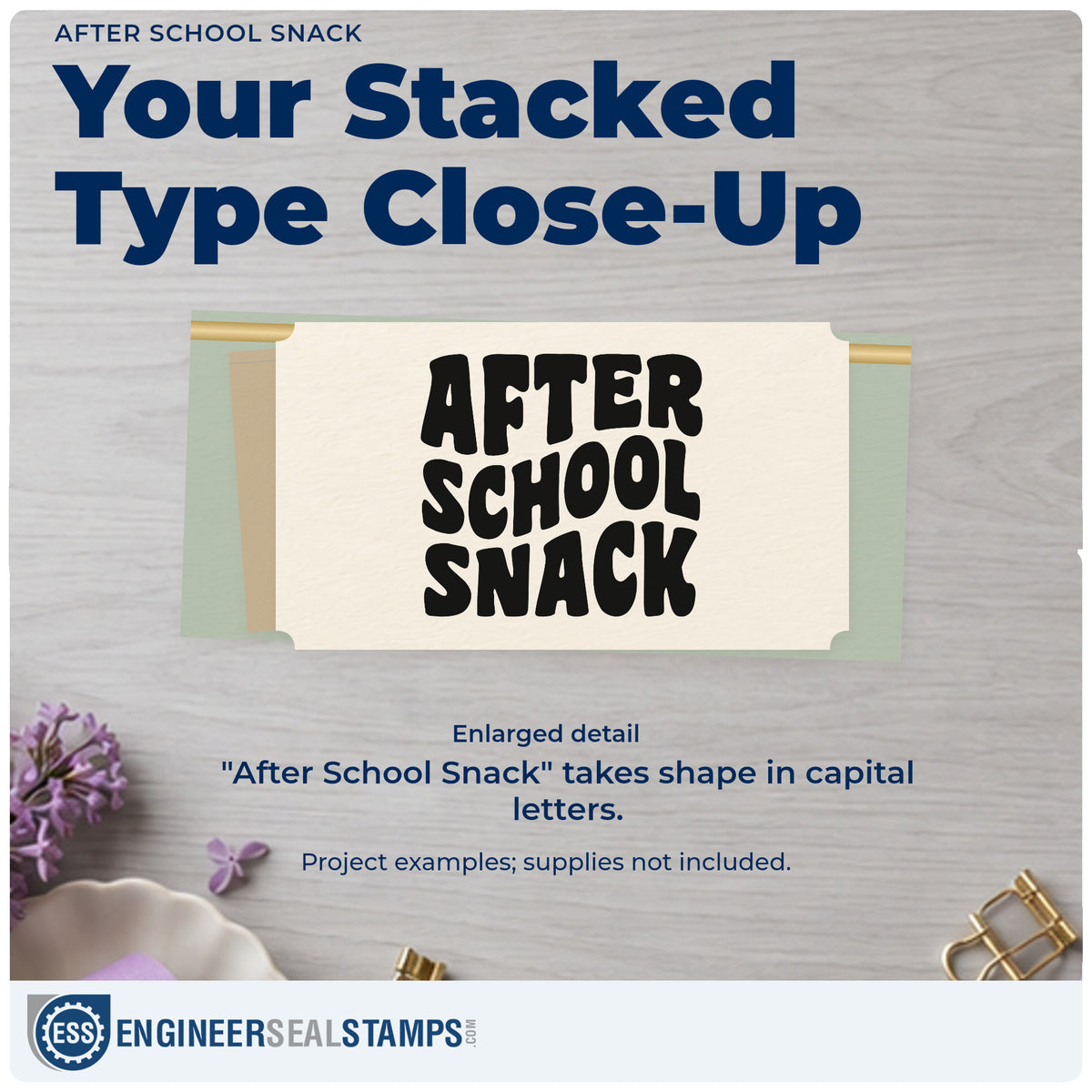 Enlarged detail of the Pre-Inked After School Snack Stamp – PSI imprint. Three stacked rows of thick rounded capitals read “After School Snack.”