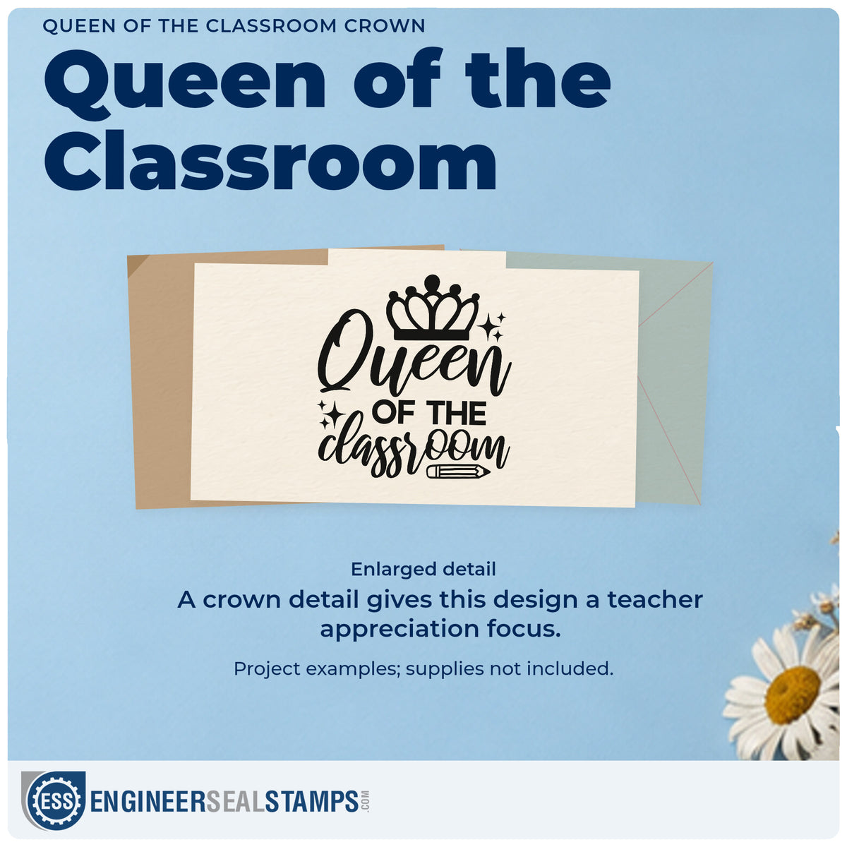 Enlarged detail of the Queen Of The Classroom Crown Pencil Stamp – Wood Handle imprint. “Queen of the Classroom” is topped with a crown and accented with sparkles and a pencil.