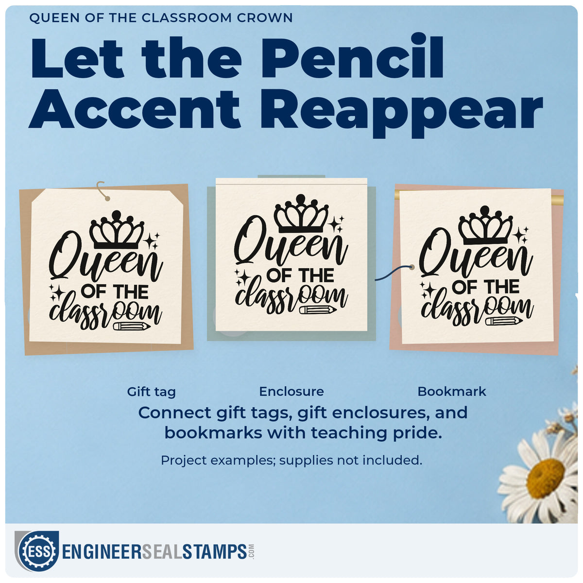 Three project examples made with the Queen Of The Classroom Crown Pencil PSI Pre-Inked Stamp, including cake stand labels.