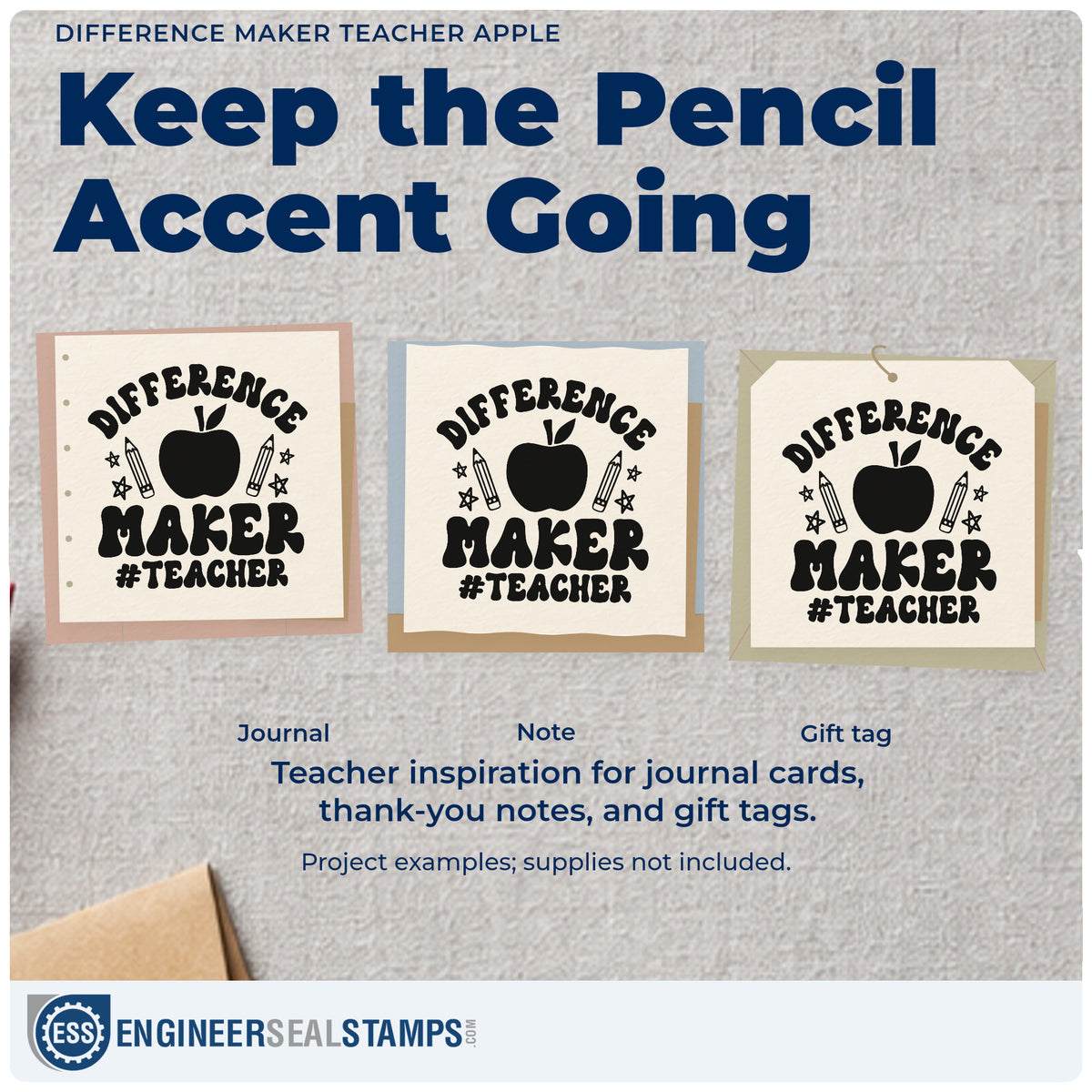 Three project examples made with the Difference Maker Teacher Apple Pencil Rubber Stamp – Wood Handle, including pin backing labels.