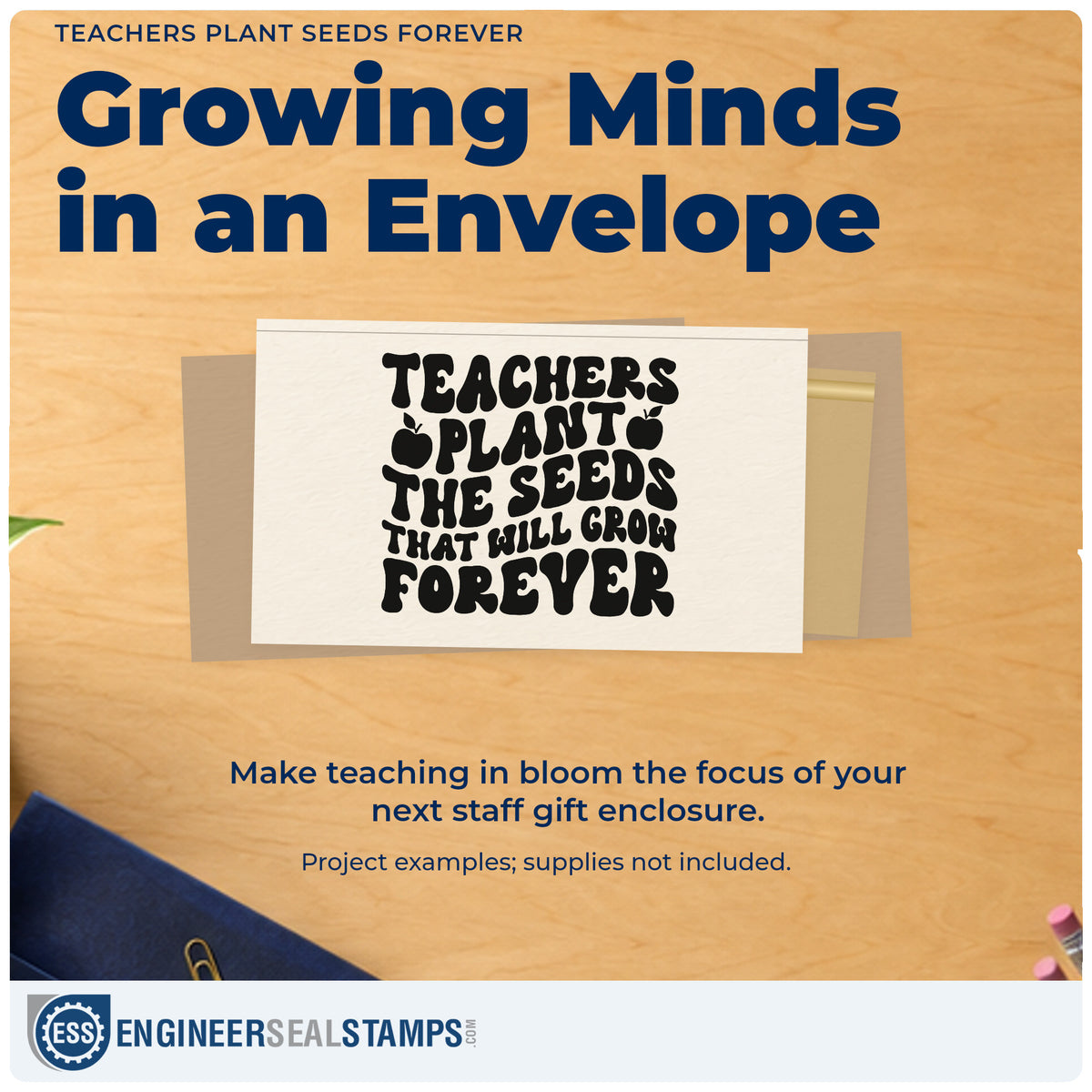 A finished handmade project stamped with the Teachers Plant Seeds Forever PSI Pre-Inked Stamp, ideal for sapling gift tags.