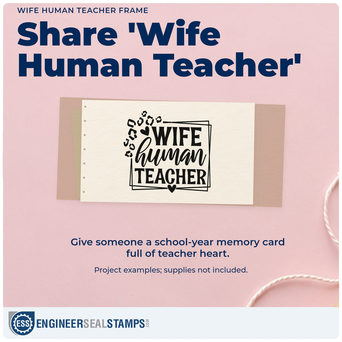 A finished handmade project stamped with the Wife Human Teacher Compact Pre-Inked Stamp – Slim, ideal for anniversary tags.