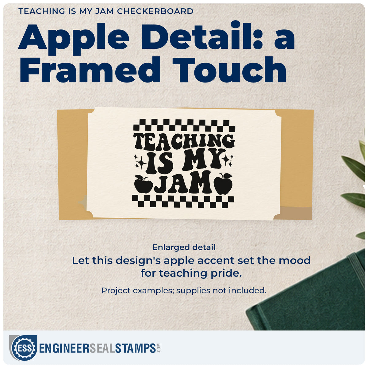 Enlarged detail of the Teaching Is My Jam Checkerboard Apple Stamp – Duo Hand imprint. “Teaching Is My Jam” is framed by checkerboard strips with apples and sparkles.