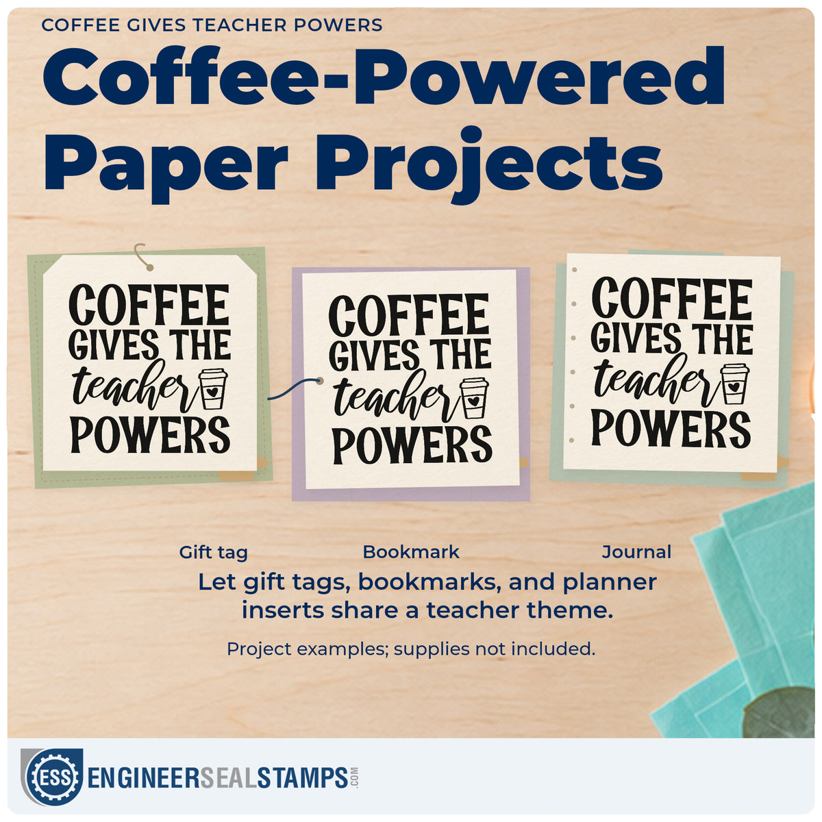 Three project examples made with the Coffee Gives The Teacher Powers Cup Slim Pre-Inked Stamp, including grinder jar labels.