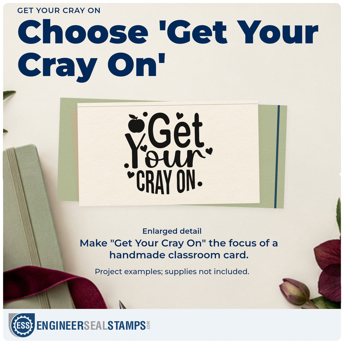 Enlarged detail of the Get Your Cray On Hand Stamp – Duo imprint. “Get Your Cray On” appears in playful lettering with hearts, dots, and an apple.