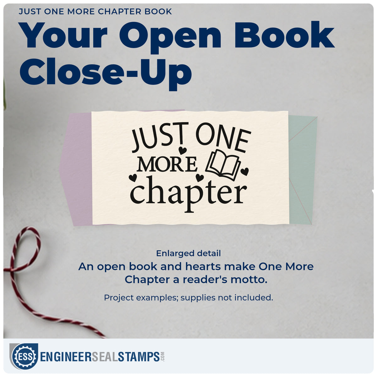 Enlarged detail of the Just One More Chapter Book PSI Pre-Inked Stamp imprint. “Just One More Chapter” is accented with an open book and small hearts.