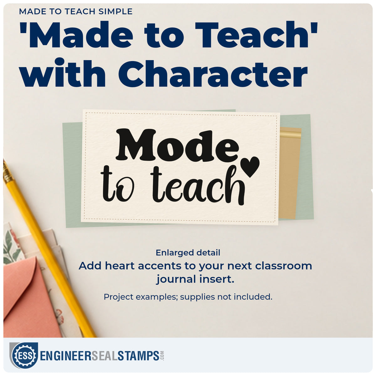Enlarged detail of the Made To Teach Simple Hand Stamp – Duo imprint. “Made to Teach” combines chunky serif lettering, handwritten script, and a solid heart.