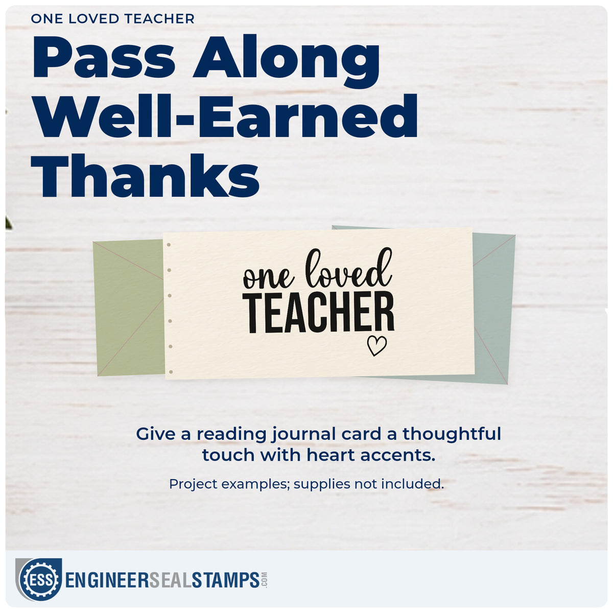 A finished handmade project stamped with the Pre-Inked One Loved Teacher Stamp – PSI, ideal for long service tags.