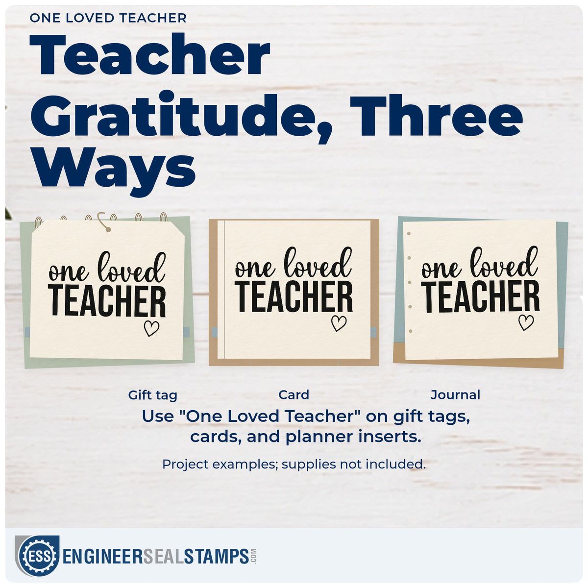 Three project examples made with the One Loved Teacher Pre-Inked Stamp – Slim, including cabinet shelf labels.