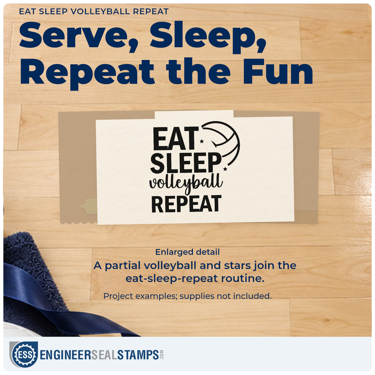 Enlarged detail of the Eat Sleep Volleyball Repeat With Stars Wood Handle Stamp imprint. “Eat Sleep Volleyball Repeat” appears with a partial volleyball and small stars.