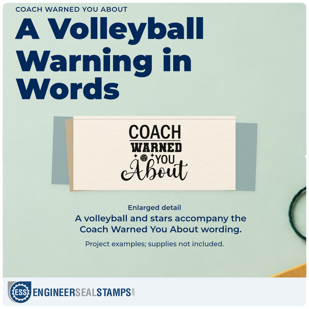 Enlarged detail of the Volleyball Coach Warned You About Craft Stamp – Self-Inking imprint. “Coach Warned You About” is arranged with a volleyball and small stars.