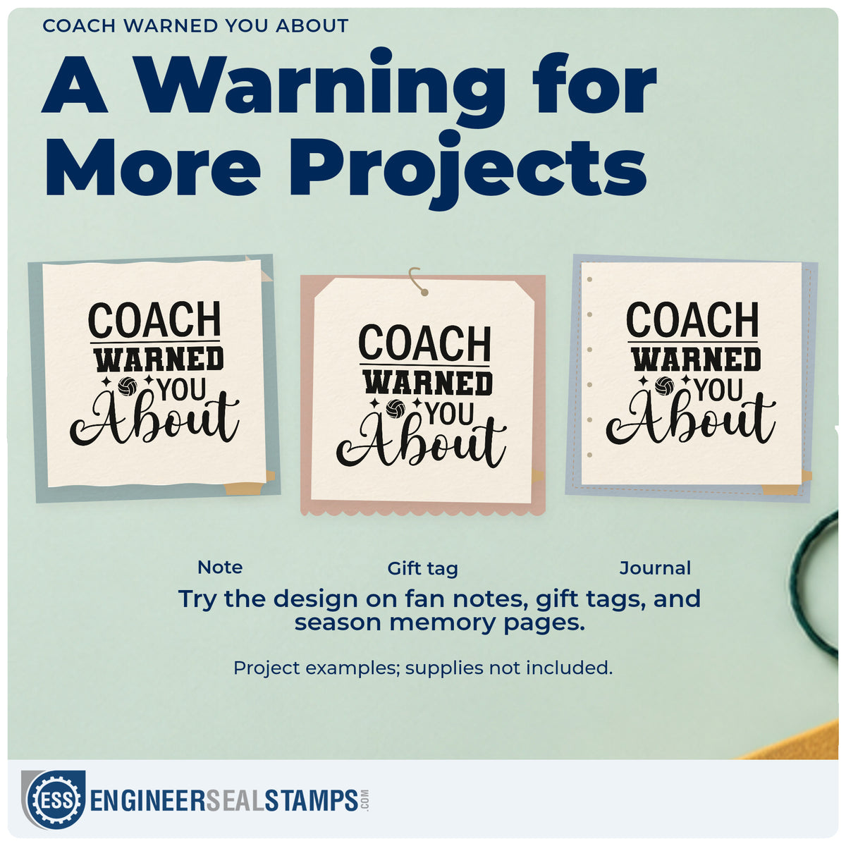 Three project examples made with the Volleyball Coach Warned You About Pre-Inked Stamp – Slim, including locker door labels.