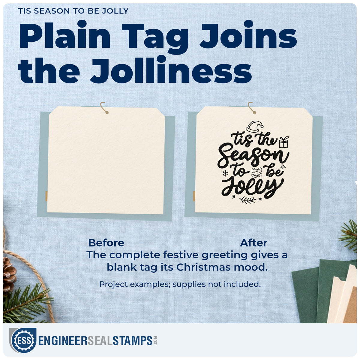 Before and after of a plain item finished with the Tis The Season To Be Jolly Duo Hand Stamp, a quick upgrade for cracker tube seals.
