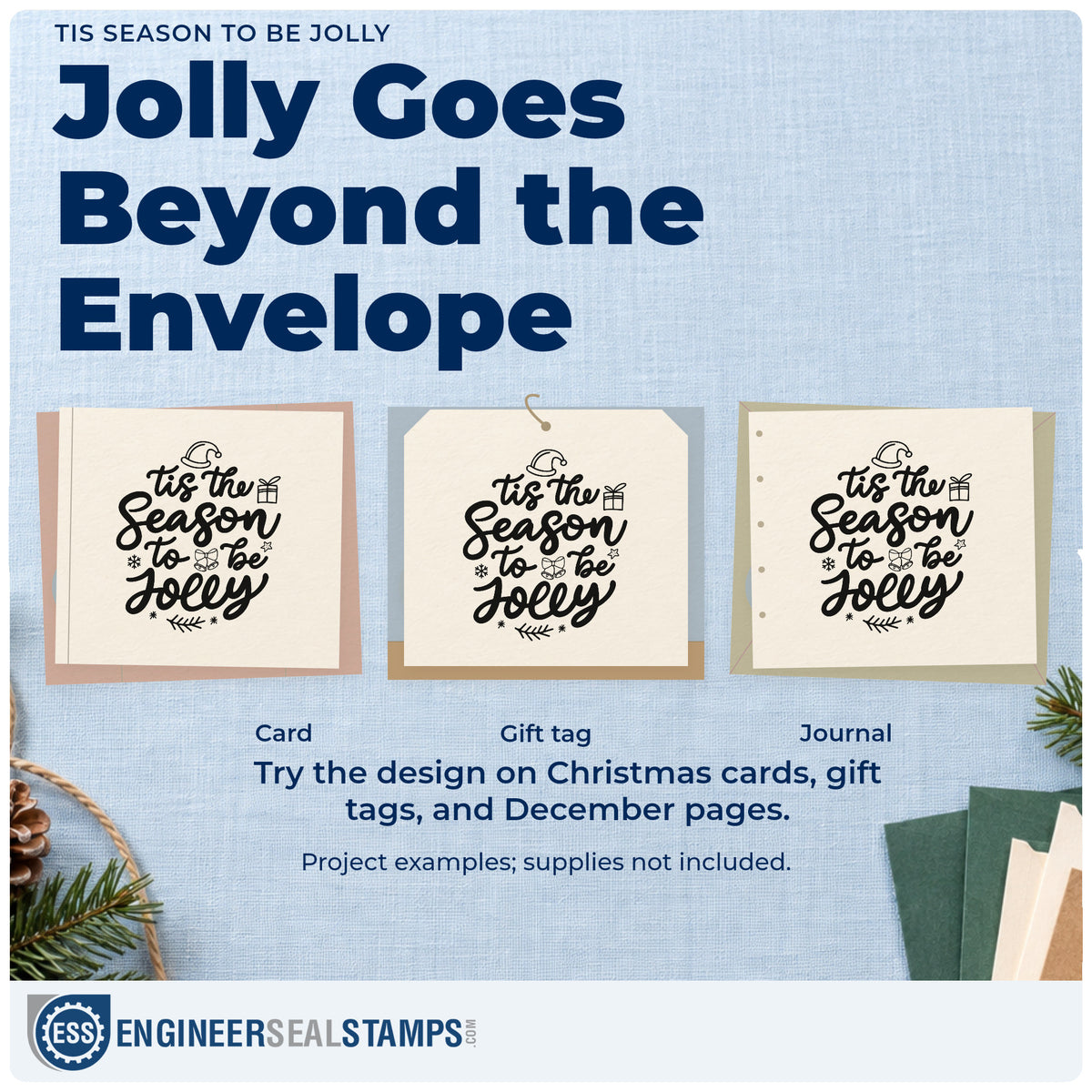 Three project examples made with the PSI Pre-Inked Tis The Season To Be Jolly Stamp, including cookie tin labels.