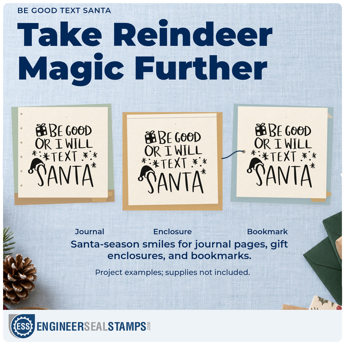 Three project examples made with the Be Good Or I Will Text Santa Hand Stamp – Duo, including treat jar labels.