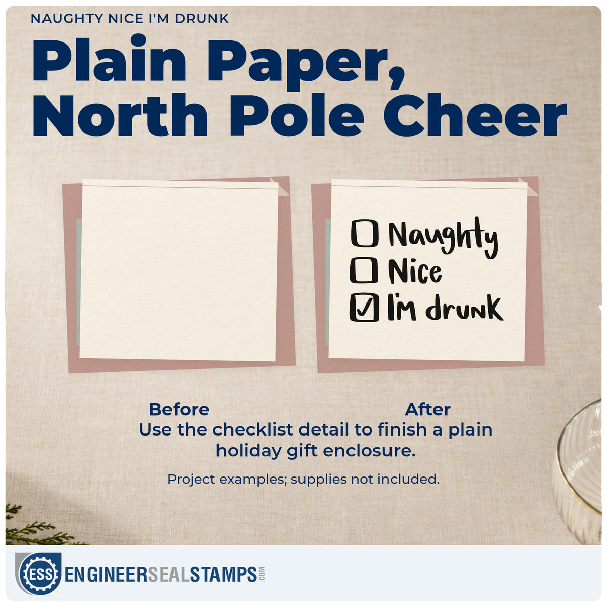 Before and after of a plain item finished with the Naughty Or Nice Drunk Checklist Craft Stamp – Self-Inking, a quick upgrade for glass cover seals.