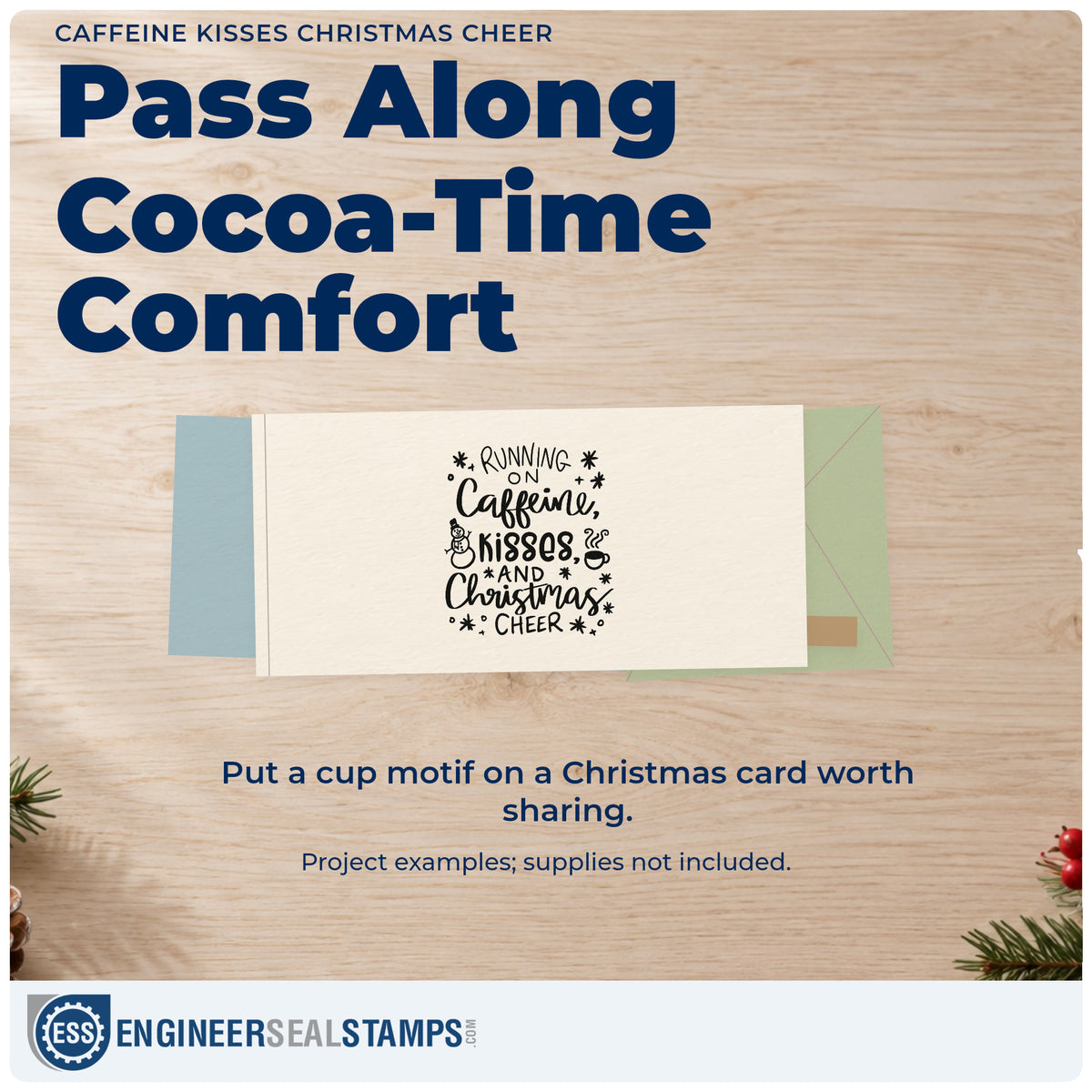 A finished handmade project stamped with the Running On Caffeine, Kisses And Christmas Cheer PSI Pre-Inked Stamp, ideal for busy mom scrapbook.