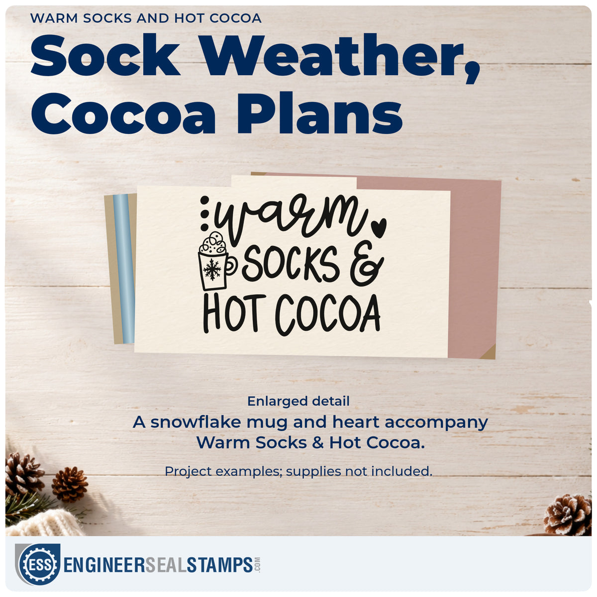 Enlarged detail of the Warm Socks & Hot Cocoa Snowflakes Stamp – Duo Hand imprint. “Warm Socks & Hot Cocoa” appears with a snowflake mug, dots, and a heart.