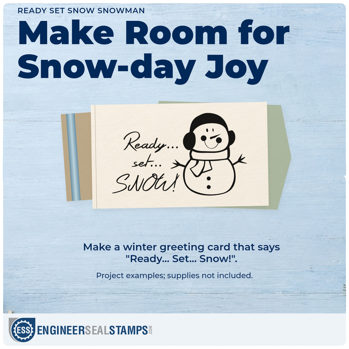 A finished handmade project stamped with the Pre-Inked Snowman Ready Set Snow Stamp – PSI, ideal for snow day album page.