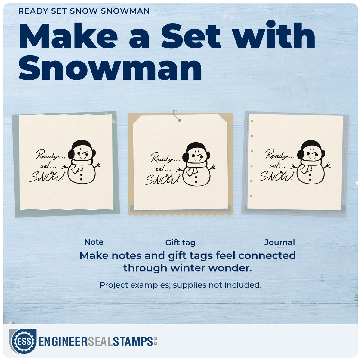 Three project examples made with the Pre-Inked Snowman Ready Set Snow Stamp – PSI, including classroom chart header.