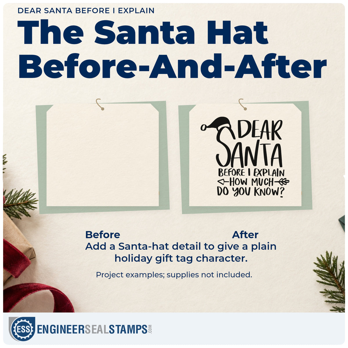 Before and after of a plain item finished with the Dear Santa Before I Explain PSI Pre-Inked Stamp, a quick upgrade for framed office cubicle.
