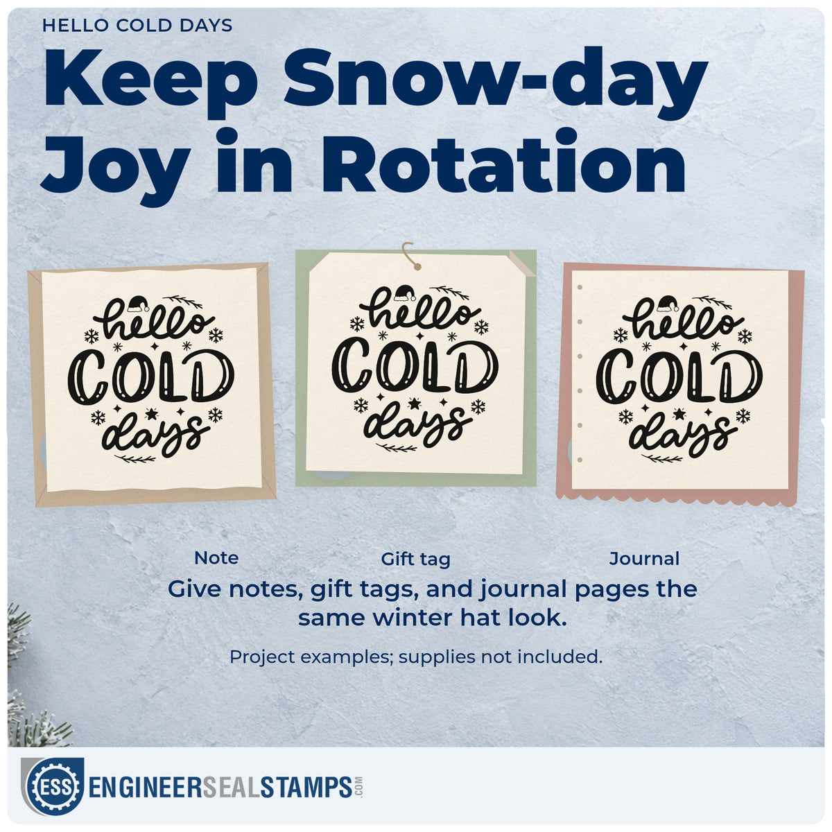 Three project examples made with the Winter Hat And Snowflakes Hello Cold Days Stamp – Duo Hand, including layering list sheet.