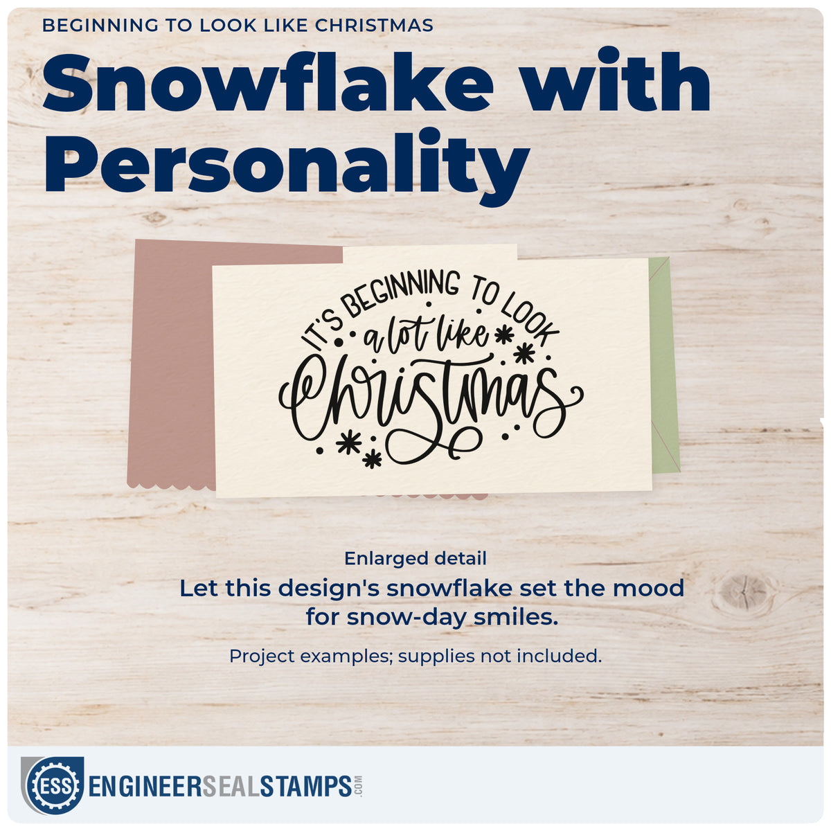 Enlarged detail of the Beginning To Look Like Christmas Stamp – Wood Handle imprint. “It's Beginning to Look a Lot Like Christmas” is accented with snowflakes and dots.