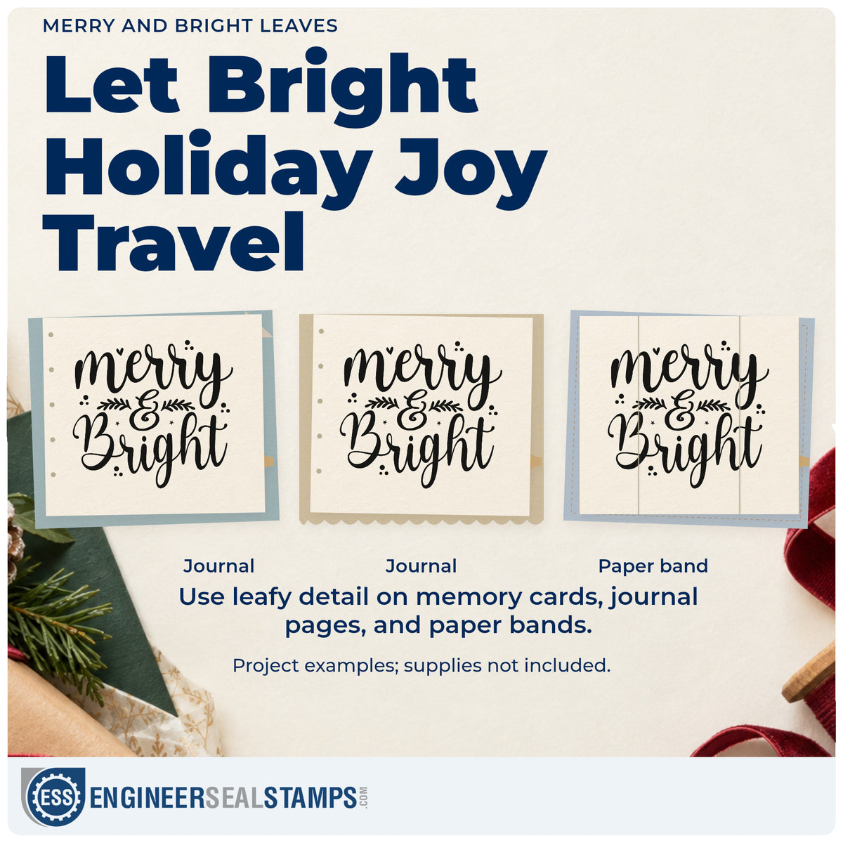 Three project examples made with the Merry And Bright Leaves Stamp – Self-Inking, including weekly planner header.