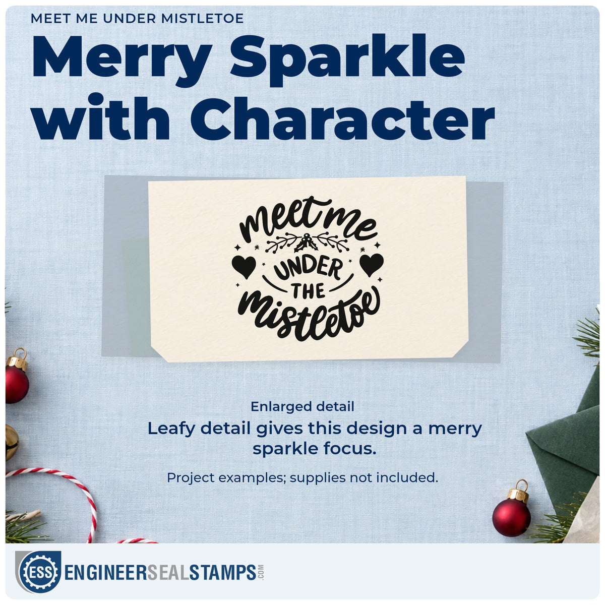 Enlarged detail of the Duo Hand Meet Me Under Mistletoe Rubber Stamp imprint. “Meet Me Under the Mistletoe” features a leafy sprig, hearts, and sparkles.