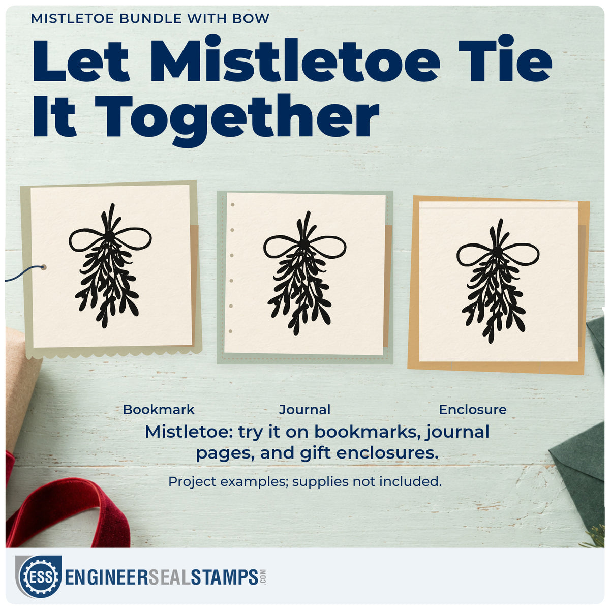 Three project examples made with the PSI Pre-Inked Mistletoe Bundle With Bow Stamp, including corner page accent.