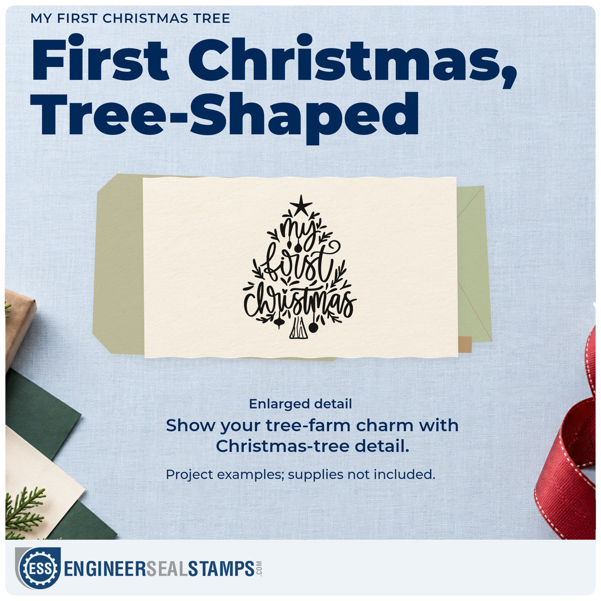 Enlarged detail of the My First Christmas Tree Ornaments Pre-Inked Stamp – PSI imprint. “My First Christmas” forms a tree-like arrangement with a star, foliage, and hanging ornaments.