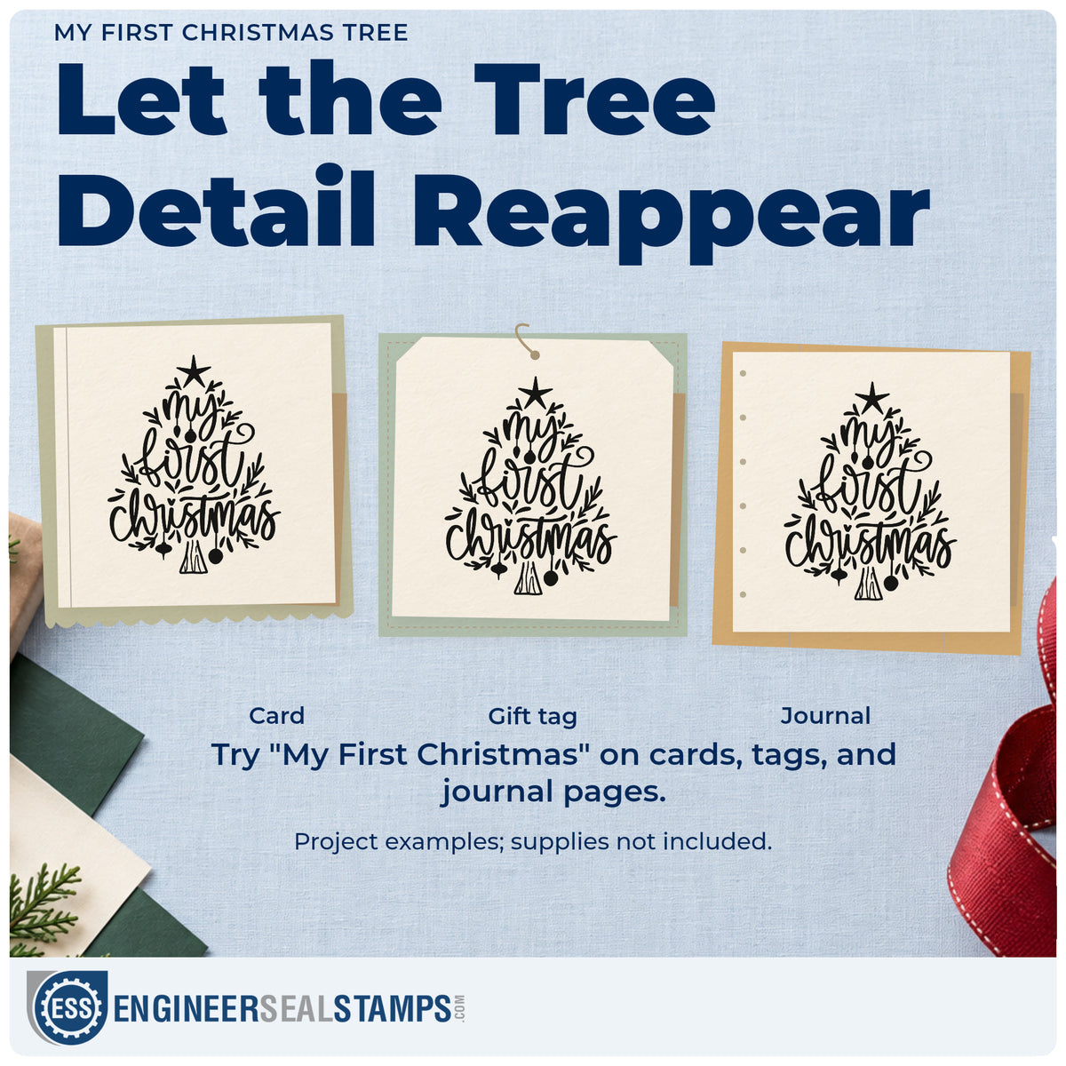 Three project examples made with the Slim Pre-Inked My First Christmas Tree Ornaments Stamp, including milestone log sheet.