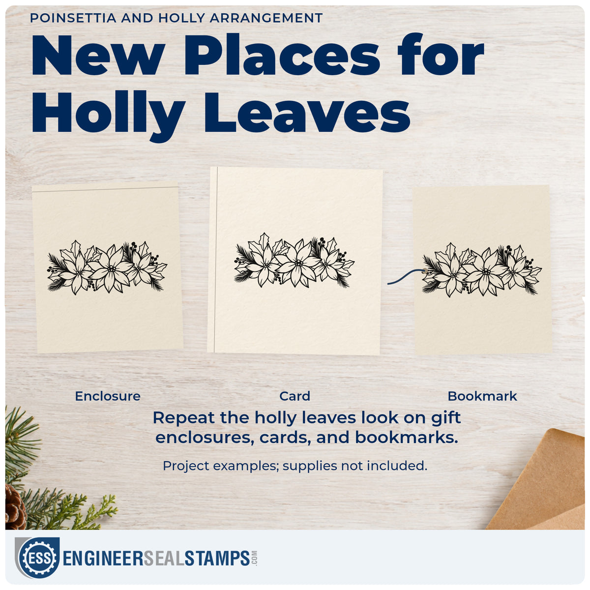 Three project examples made with the Poinsettia And Holly Arrangement Floral Accents PSI Pre-Inked Stamp, including order form header.