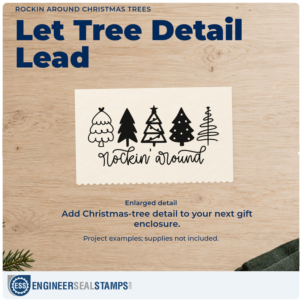 Enlarged detail of the Rockin Around Christmas Trees Stamp – Self-Inking imprint. Five differently styled Christmas trees stand above script “Rockin' Around.”