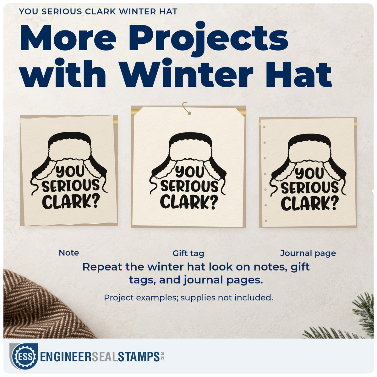 Three project examples made with the PSI Pre-Inked You Serious Clark Winter Hat Stamp, including watch party sheet.