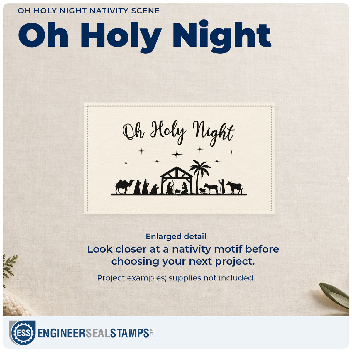 Enlarged detail of the Oh Holy Night Nativity Scene Hand Stamp – Duo imprint. “Oh Holy Night” sits above a nativity scene with a stable, people, animals, palm tree, and stars.