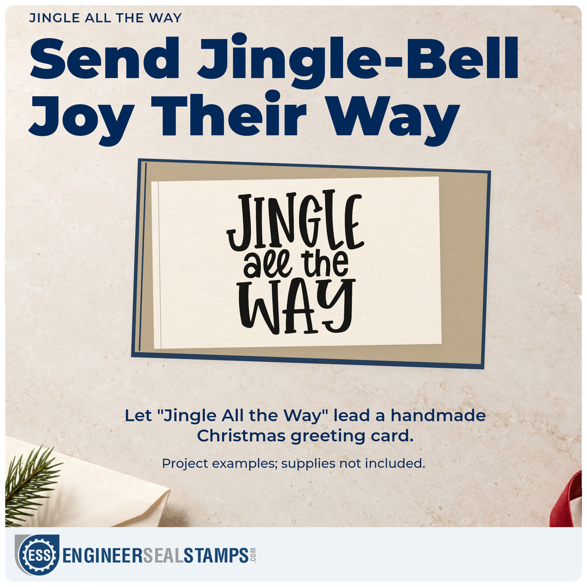 A finished handmade project stamped with the Jingle All The Way PSI Pre-Inked Stamp, ideal for block letter album.