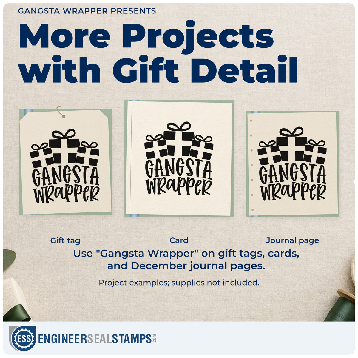 Three project examples made with the Gangsta Wrapper Presents Gift Box Self-Inking Stamp, including supply order sheet.