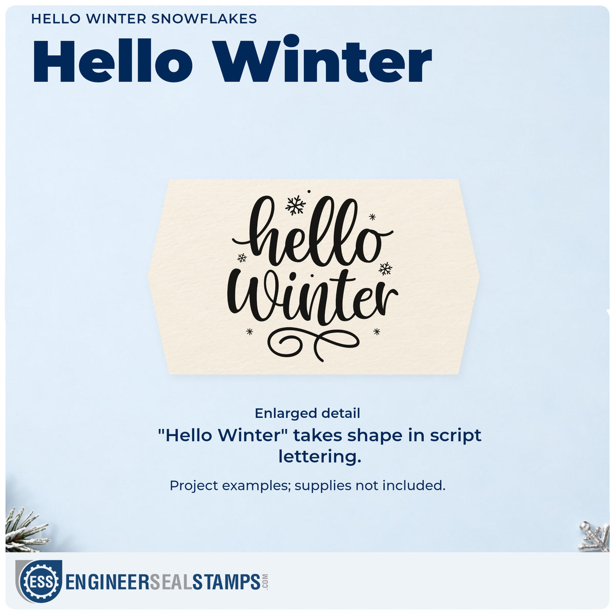 Enlarged detail of the Hello Winter Snowflakes Script Lettering Rubber Stamp – Duo Hand imprint. “Hello Winter” appears in thick script with snowflakes and a looping underline.