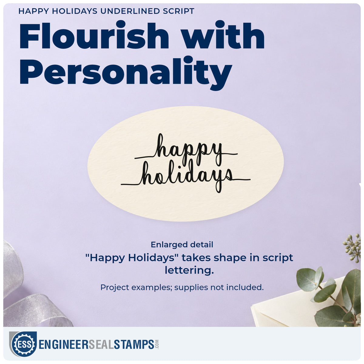 Enlarged detail of the Happy Holidays Underlined Script Lettering Compact Pre-Inked Stamp – Slim imprint. Two rows of small script read “Happy Holidays” with extended horizontal flourishes.