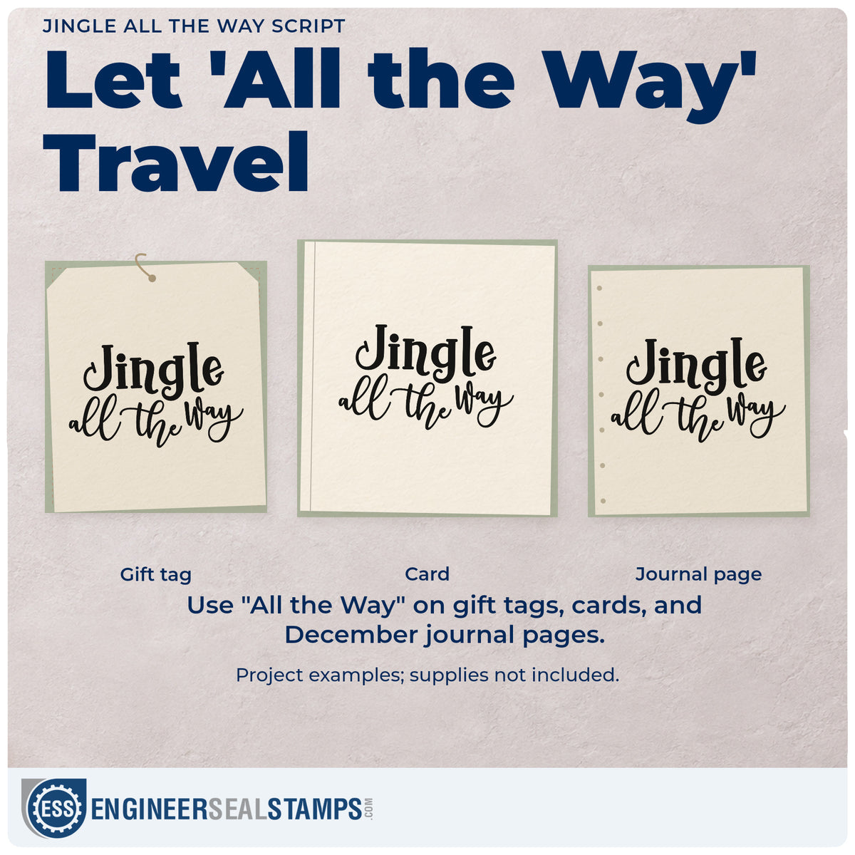 Three project examples made with the Jingle All The Way Script PSI Pre-Inked Stamp, including supply count sheet.