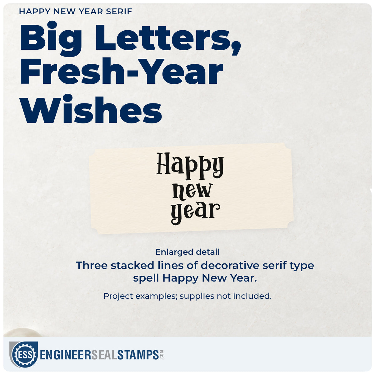 Enlarged detail of the Happy New Year Stamp – PSI Pre-Inked imprint. Three stacked rows of bold decorative serif lettering read “Happy New Year.”