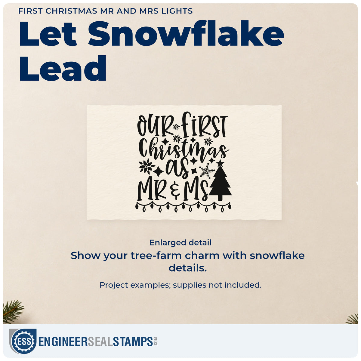 Enlarged detail of the First Christmas Mr And Mrs Lights Wood-Mounted Rubber Stamp imprint. “Our First Christmas as Mr & Mrs” is decorated with snowflakes, hearts, a tree, and hanging lights.