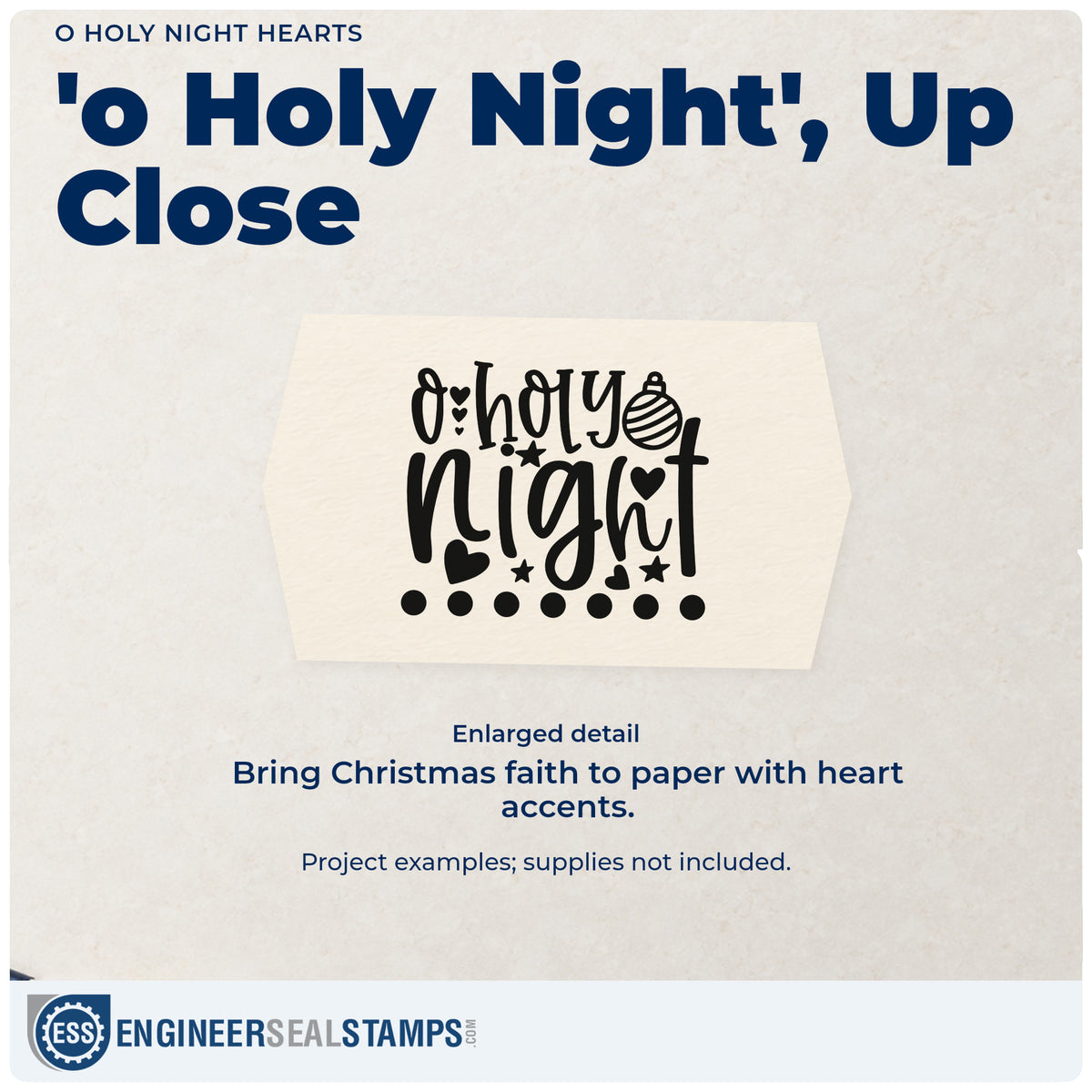 Enlarged detail of the O Holy Night Self-Inking Stamp imprint. “O Holy Night” features an ornament, hearts, stars, and a row of dots below.