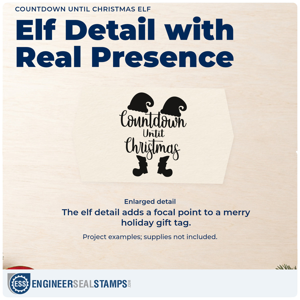 Enlarged detail of the Countdown Until Christmas Elf Frame Accent PSI Pre-Inked Stamp imprint. “Countdown Until Christmas” is framed by two floppy elf hats and a pair of elf boots.