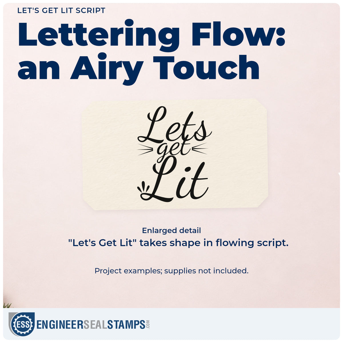 Enlarged detail of the Let's Get Lit Pre-Inked Stamp – PSI imprint. “Let's Get Lit” appears in large flowing script with fine horizontal accents.