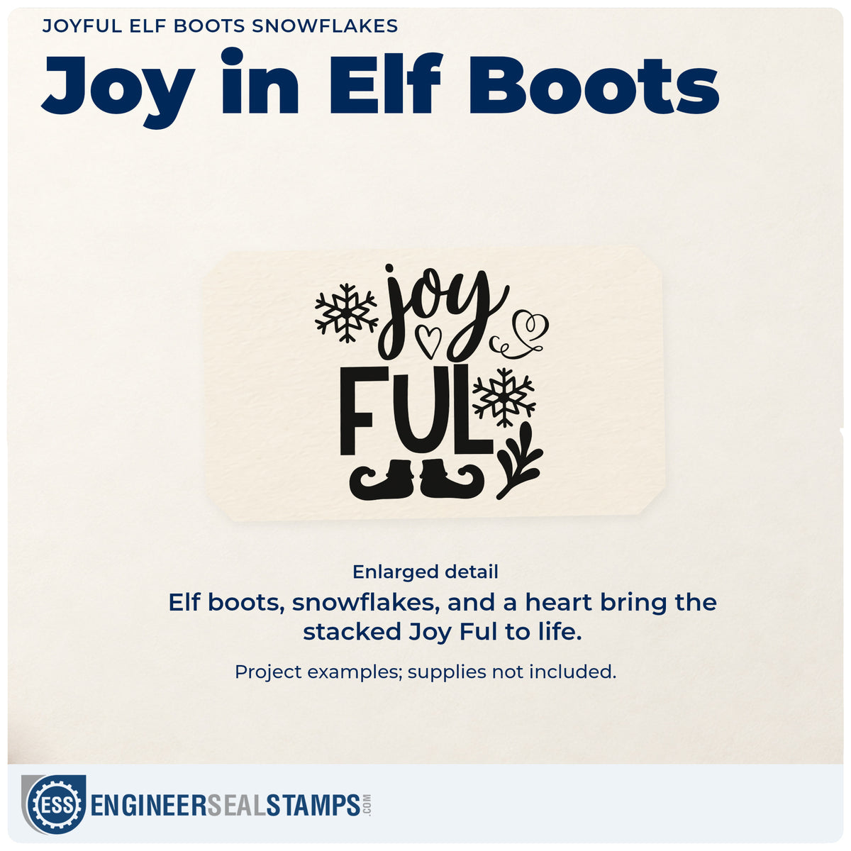 Enlarged detail of the Joyful Elf Boots Snowflakes PSI Pre-Inked Stamp imprint. “Joy Ful” is stacked with a heart, snowflakes, leafy accent, and elf boots below.
