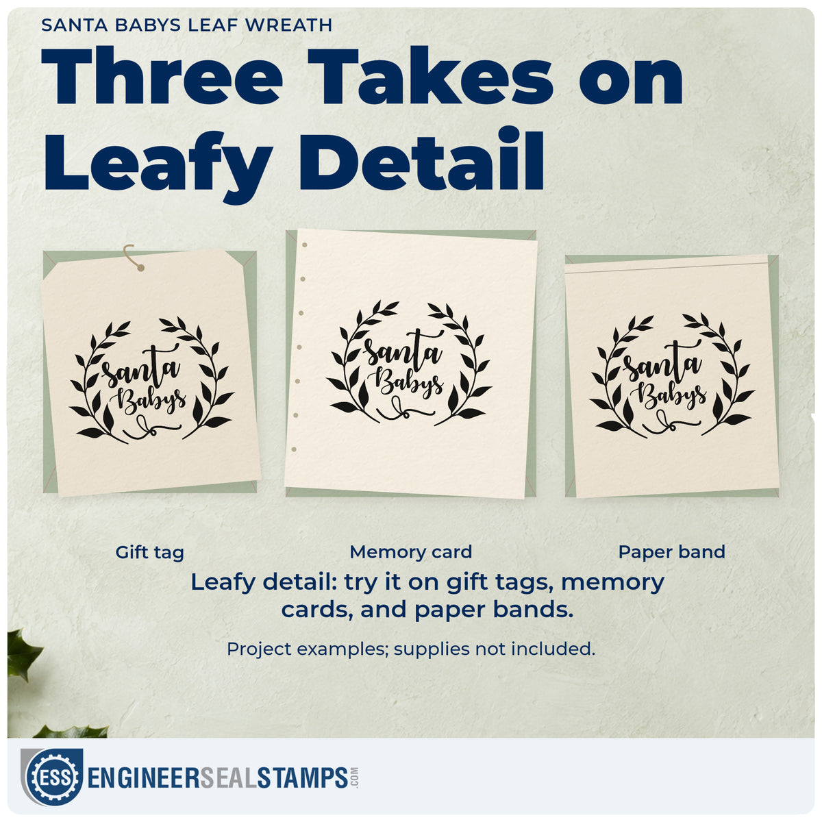 Three project examples made with the Santa Babys Leaf Wreath Wood Handle Stamp, including wish list sheet.